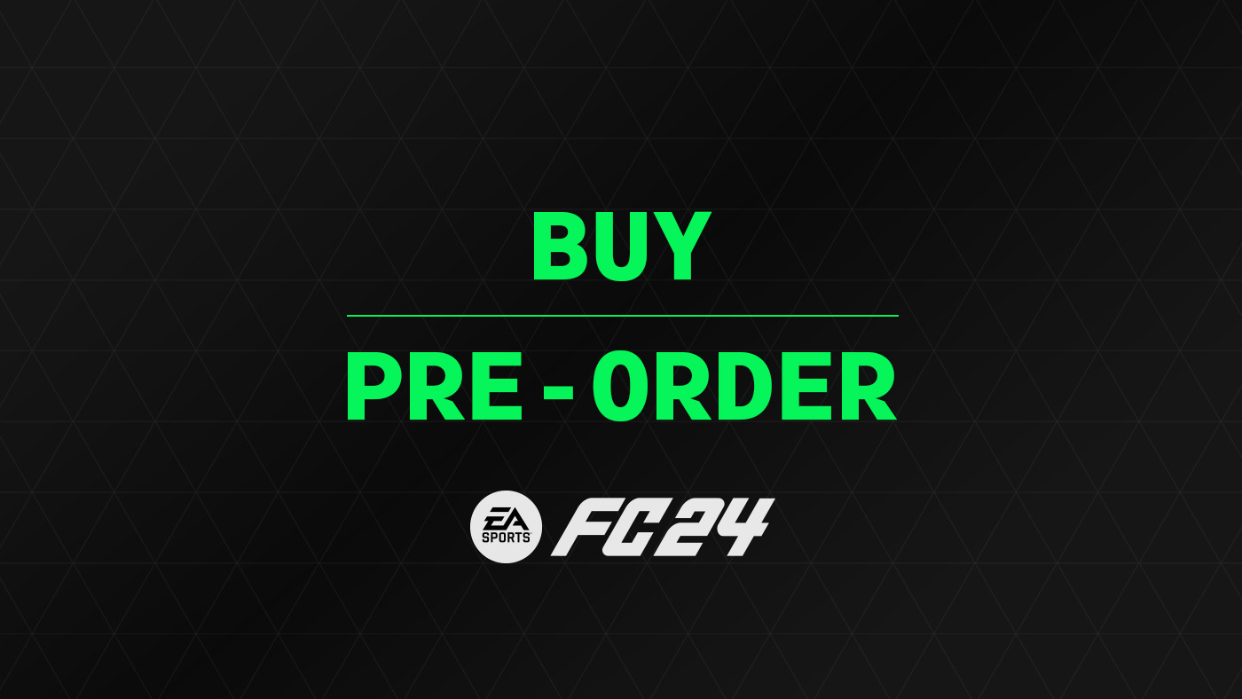 FC 24 – Pre-order & Buy