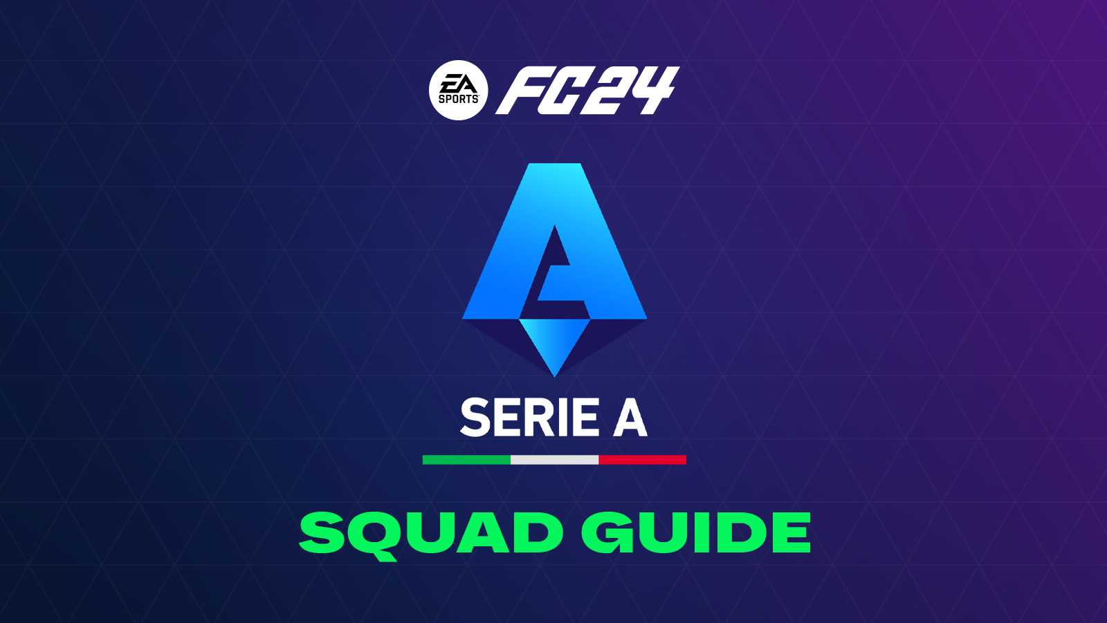 FC 24 Serie A Squad Guide
