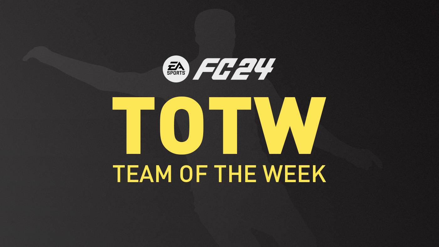FC 24 TOTW – Team of the Week List