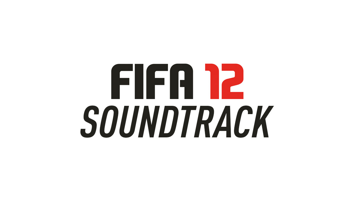 FIFA 12 Soundtrack