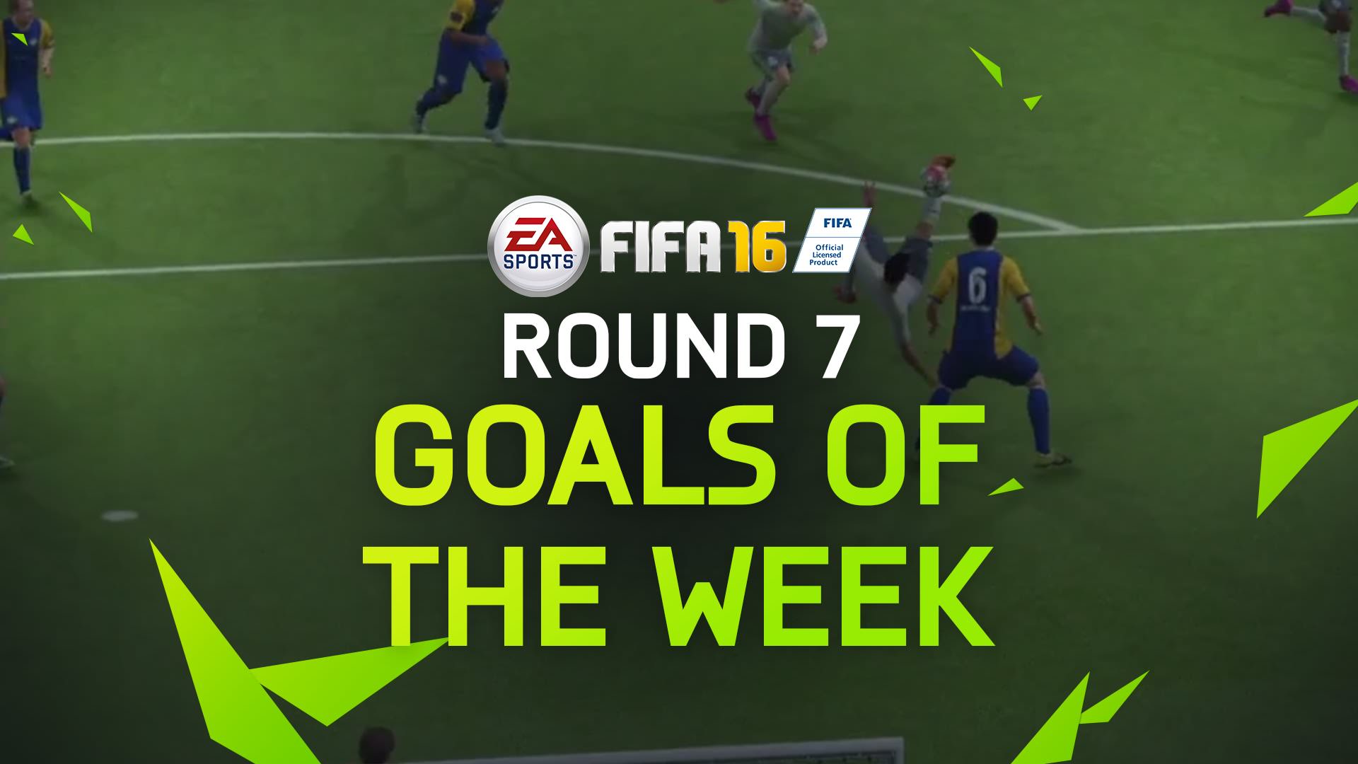 FIFA 16 Goals of the Week 7