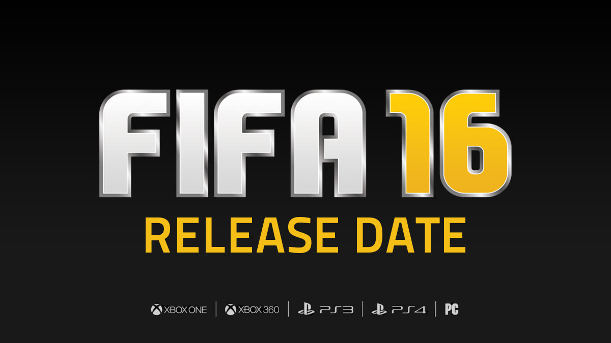 FIFA 16 Release Date