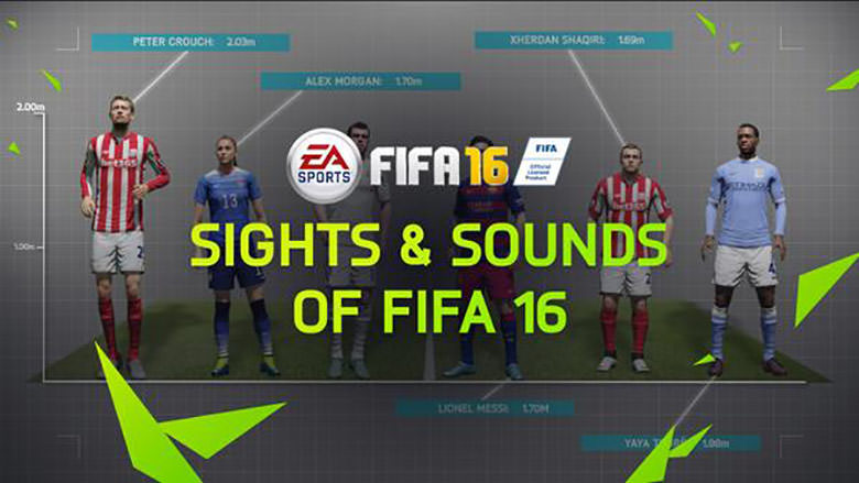 FIFA 16 – Sights and Sounds