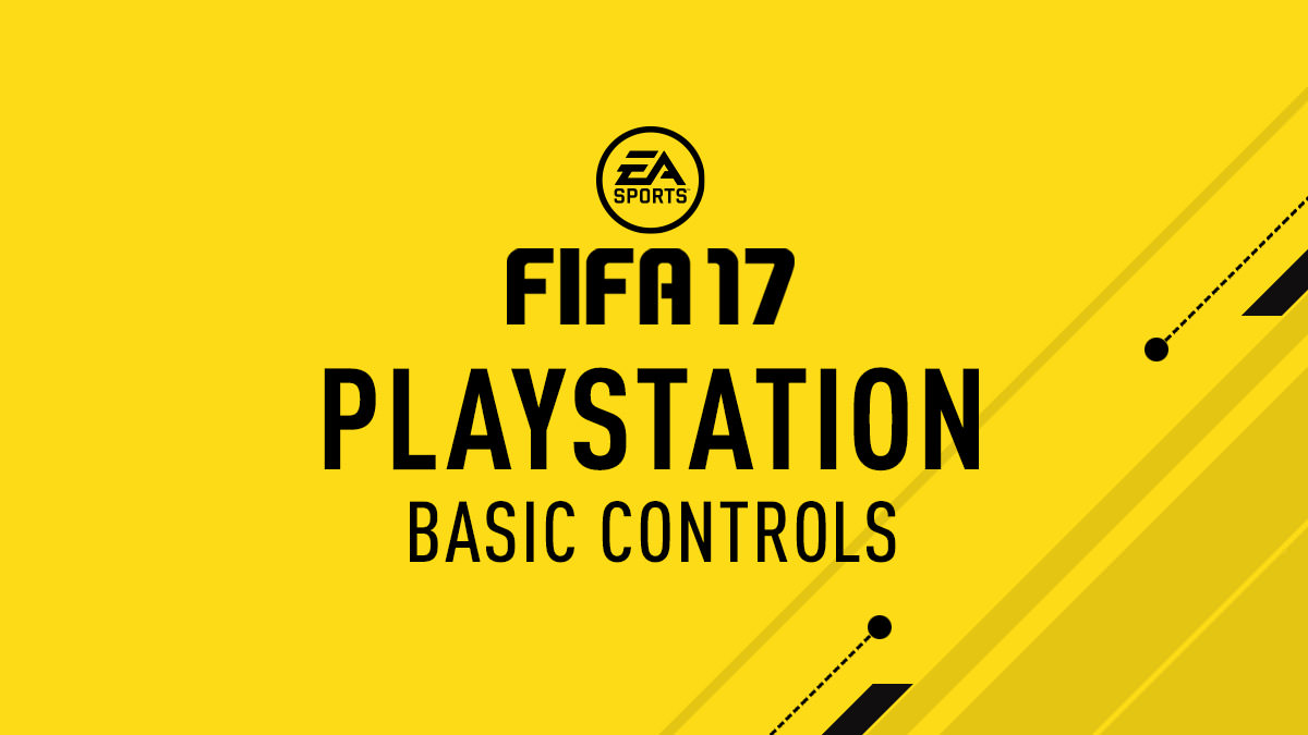 FIFA 17 Controls PS4 / PS3