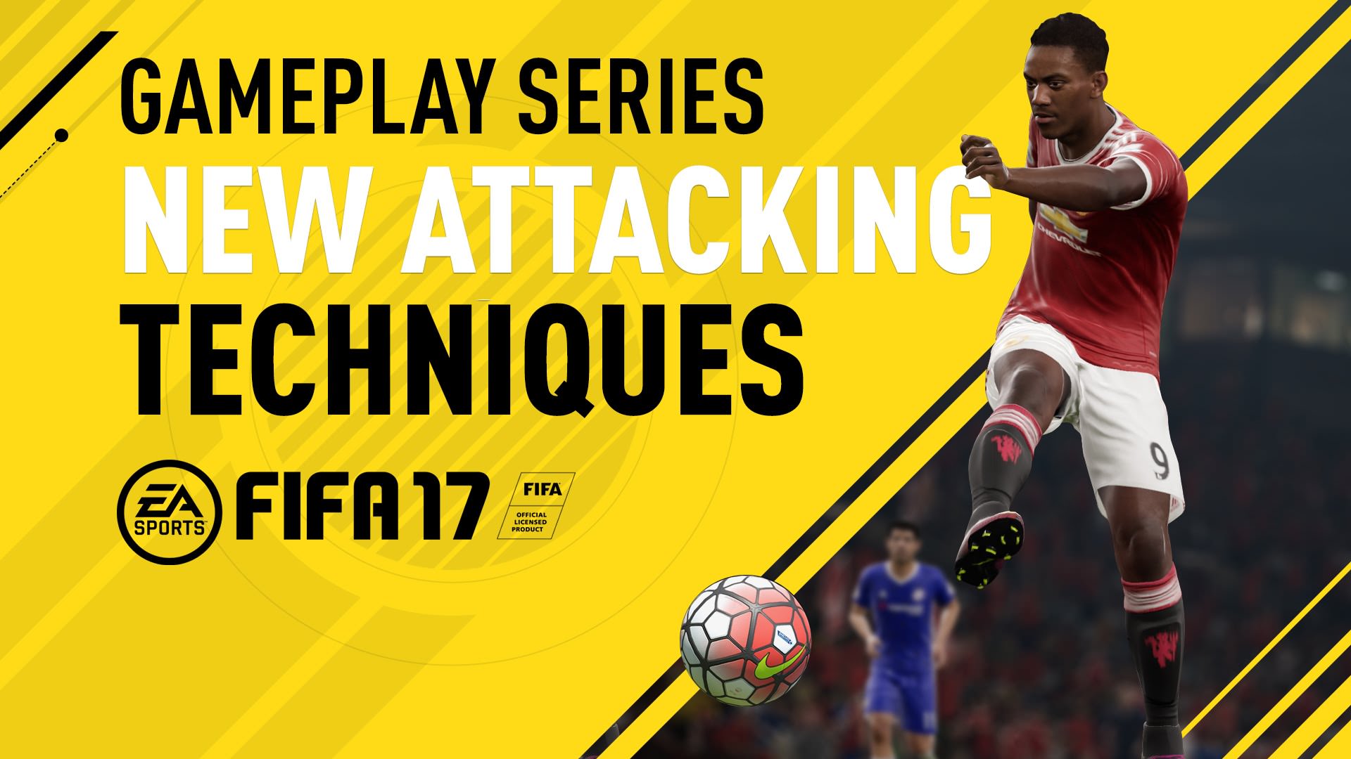 FIFA 17 Set New Attacking Techniques