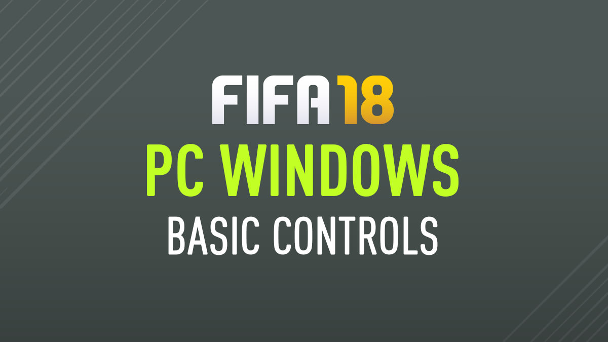 FIFA 18 Controls PC