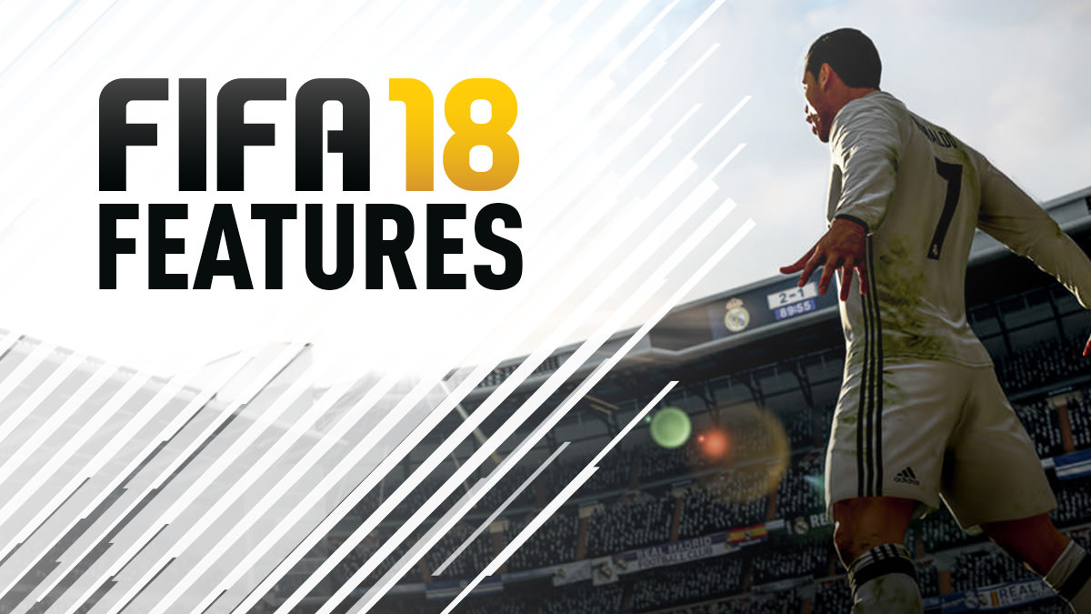 FIFA 18 Feature List