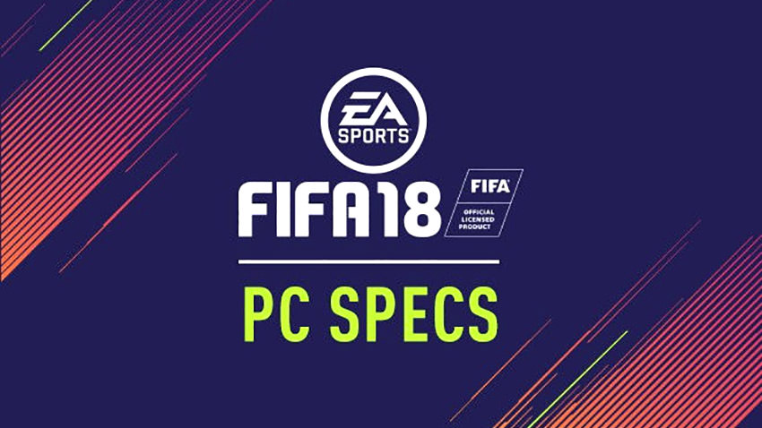 FIFA 18 PC Specs