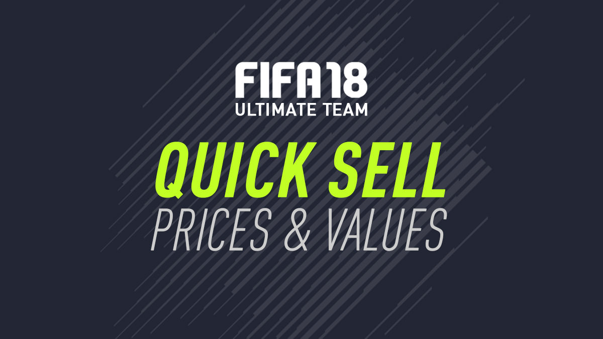 FIFA 18 – Quick Sell Prices