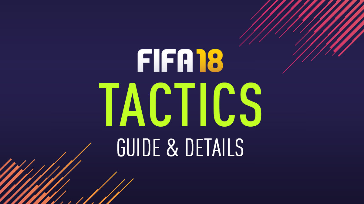 FIFA 18 Tactics