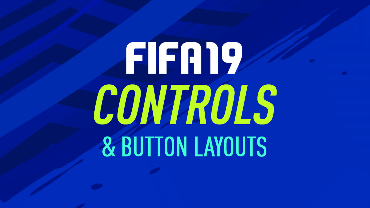 FIFA 19 Controls