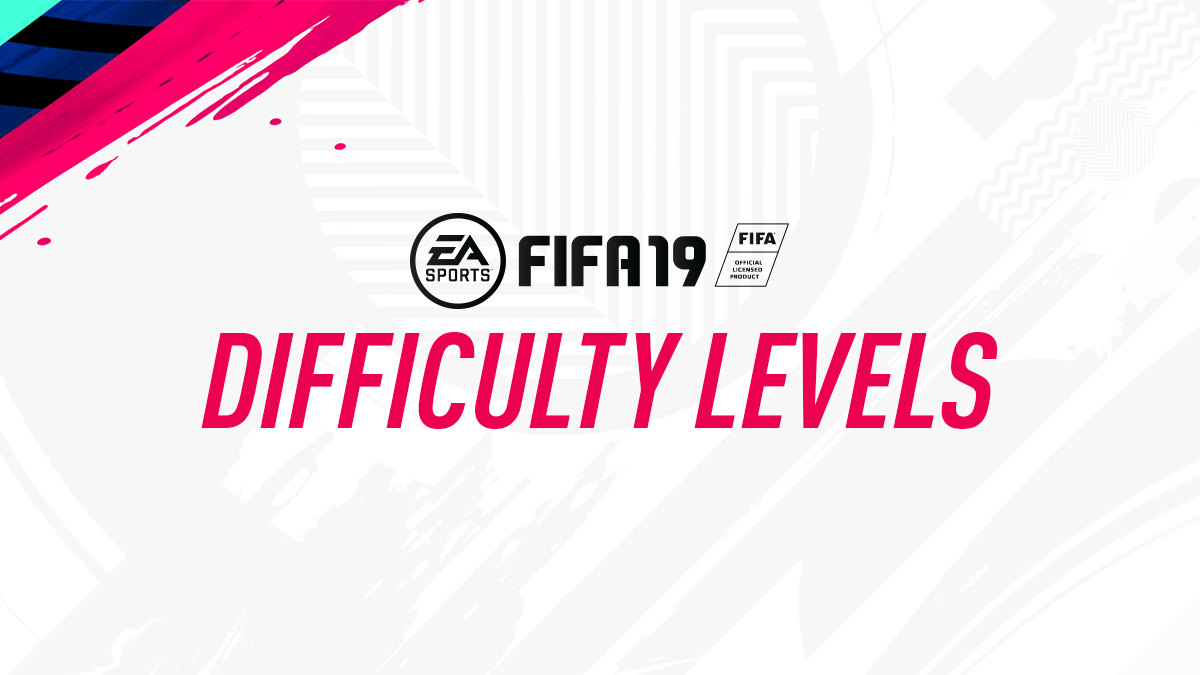 FIFA 19 – Difficulty Levels