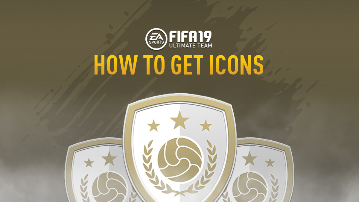 How to Get Icons in FIFA 19 Ultimate Team