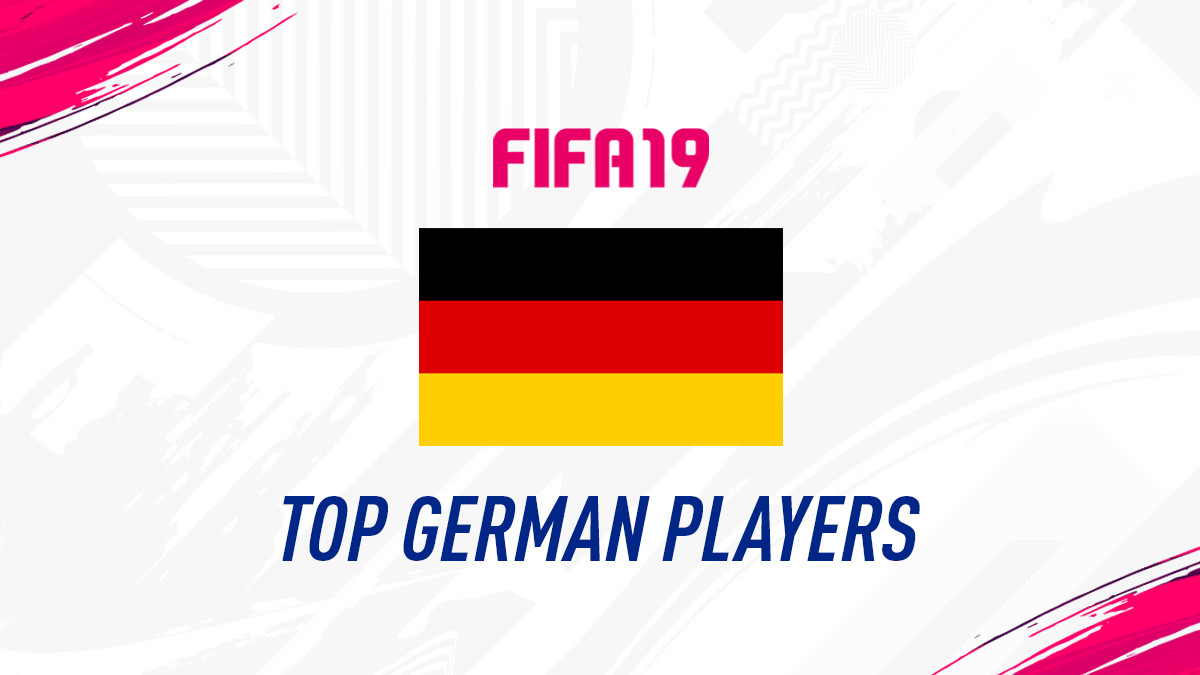 FIFA 19 – Top German Players