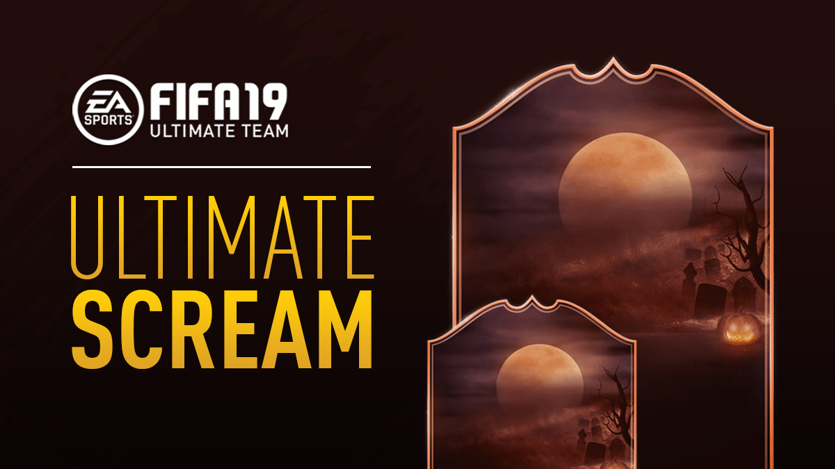 FIFA 19 Ultimate Scream