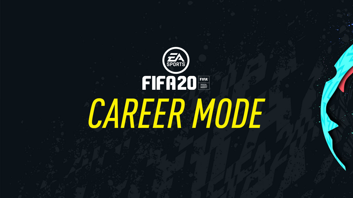 FIFA 20 Career Mode