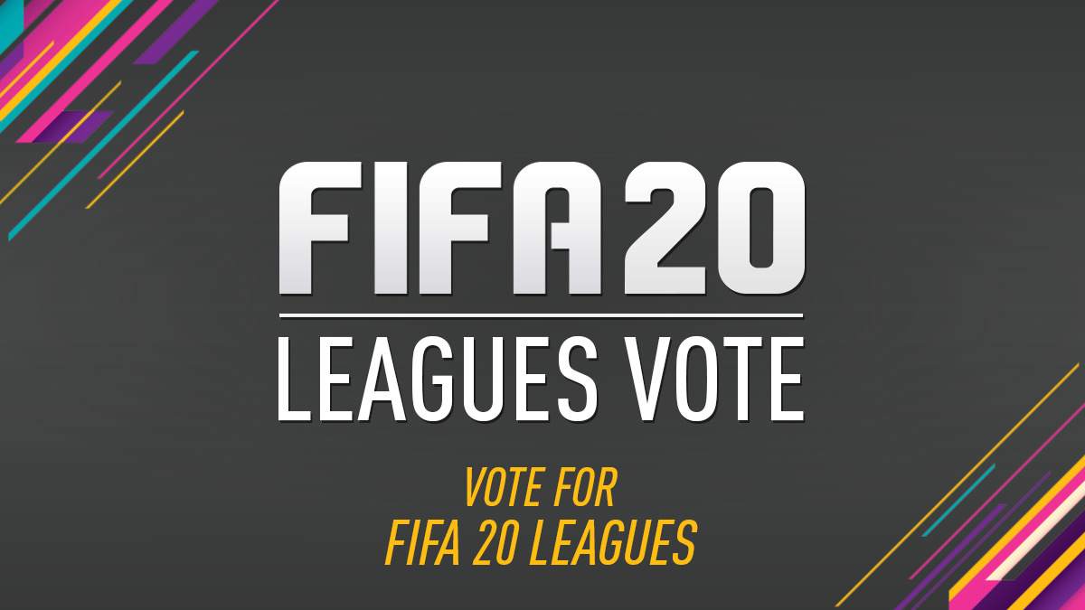Vote for FIFA 20 Leagues