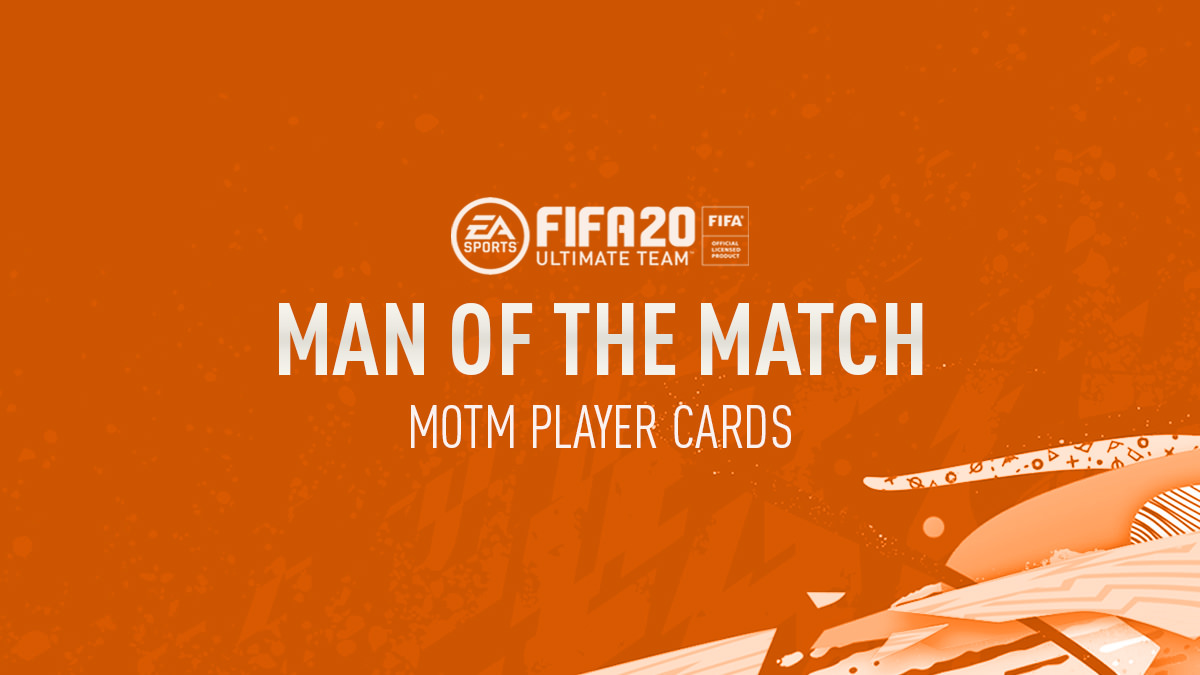 FIFA 20 Man of the Match (MOTM) Players