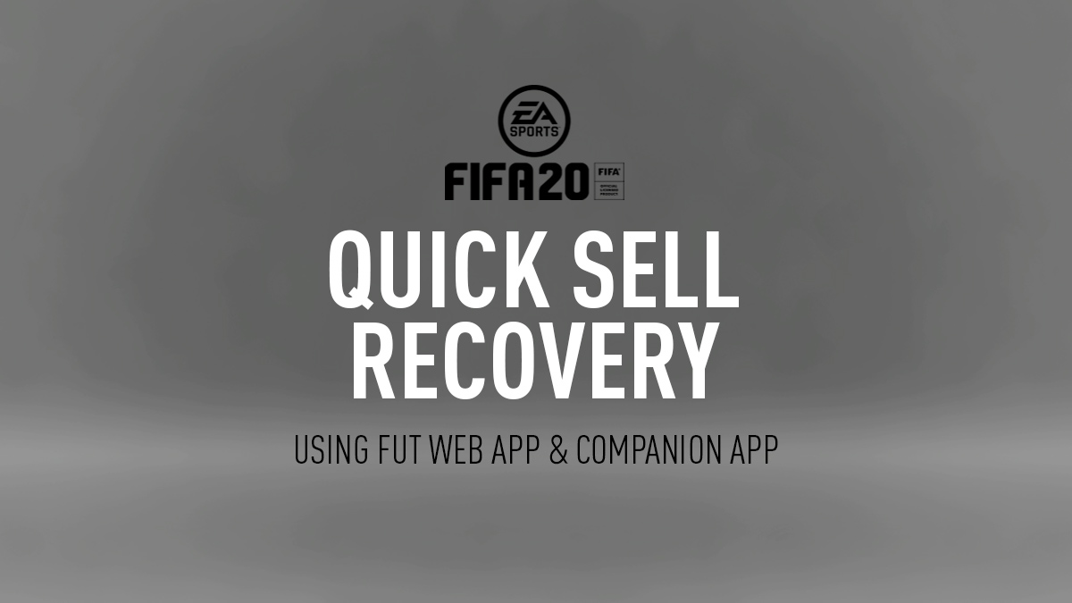 FIFA 20 Quick Sell Recovery