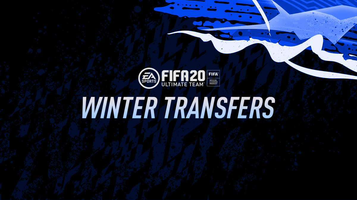FIFA 20 Winter Transfers