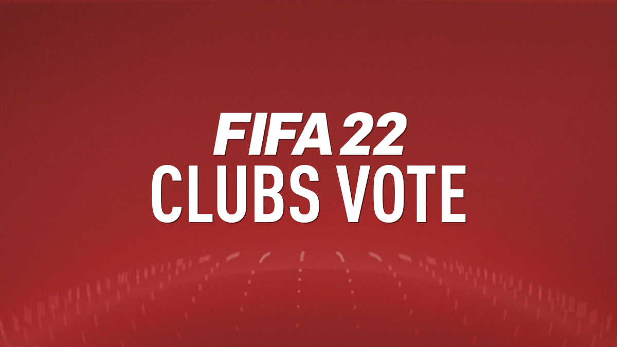 FIFA 22 Club Teams Vote