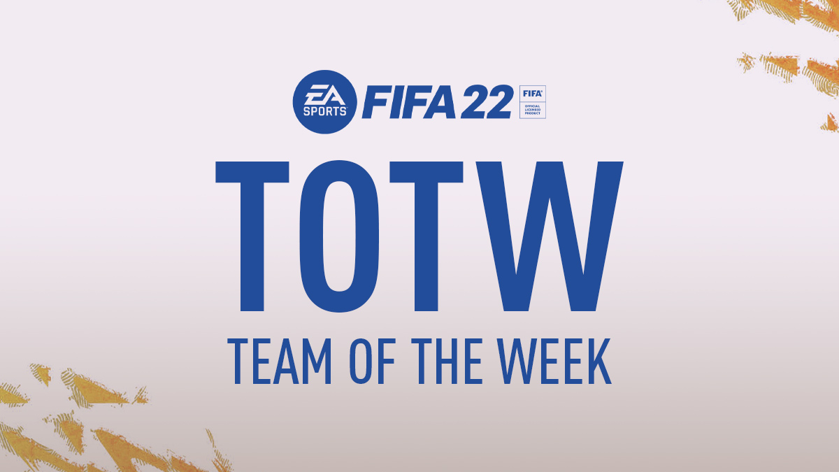 FIFA 22 TOTW – Team of the Week List