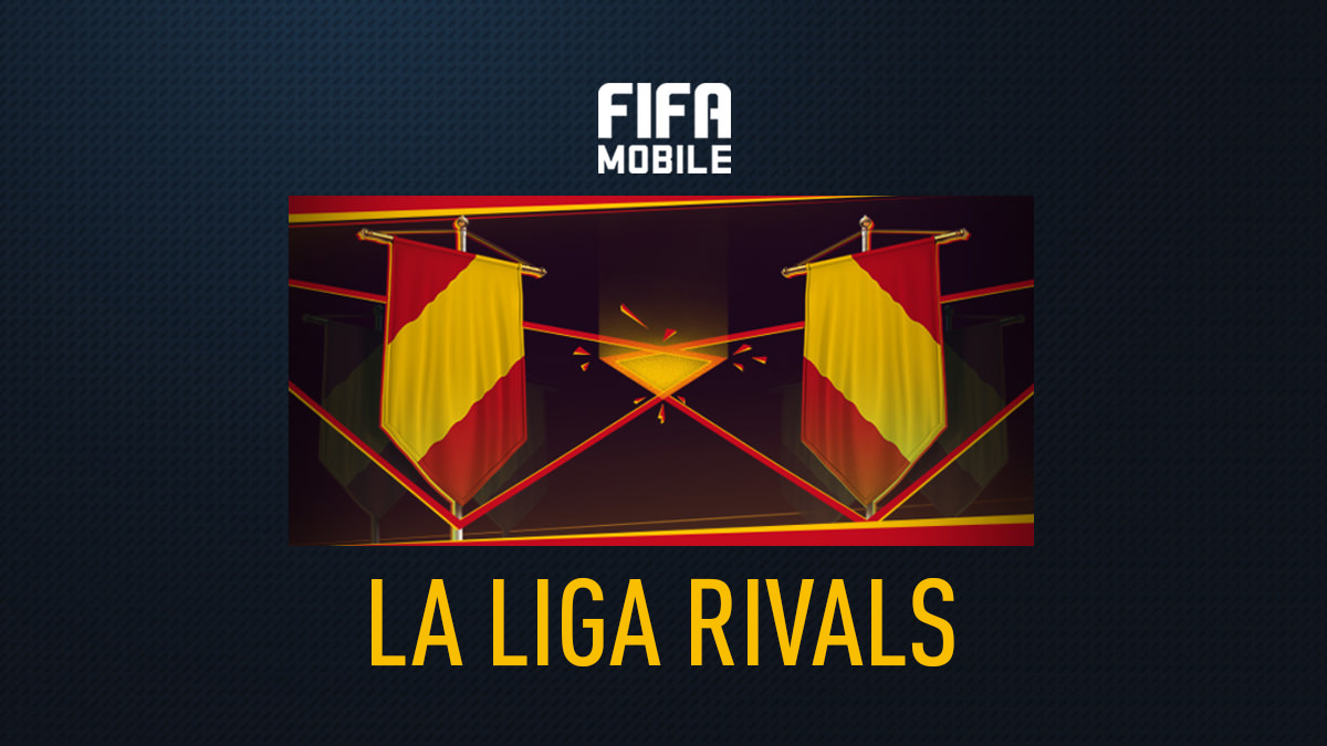 FIFA Mobile 19 – La Liga Rivals