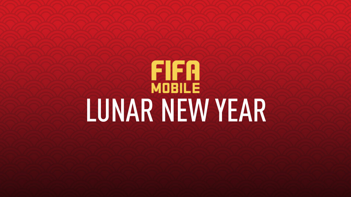 FIFA Mobile 19 – Lunar New Year