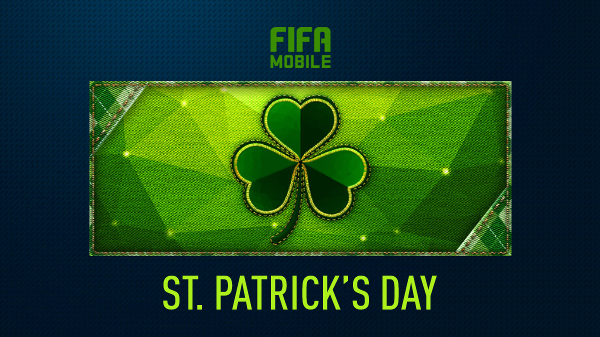 FIFA Mobile St. Patrick’s Day