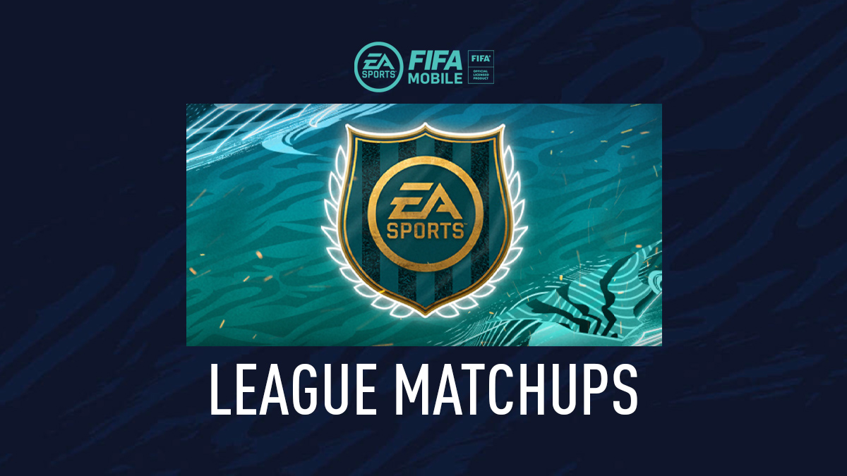 FIFA Mobile League Matchups