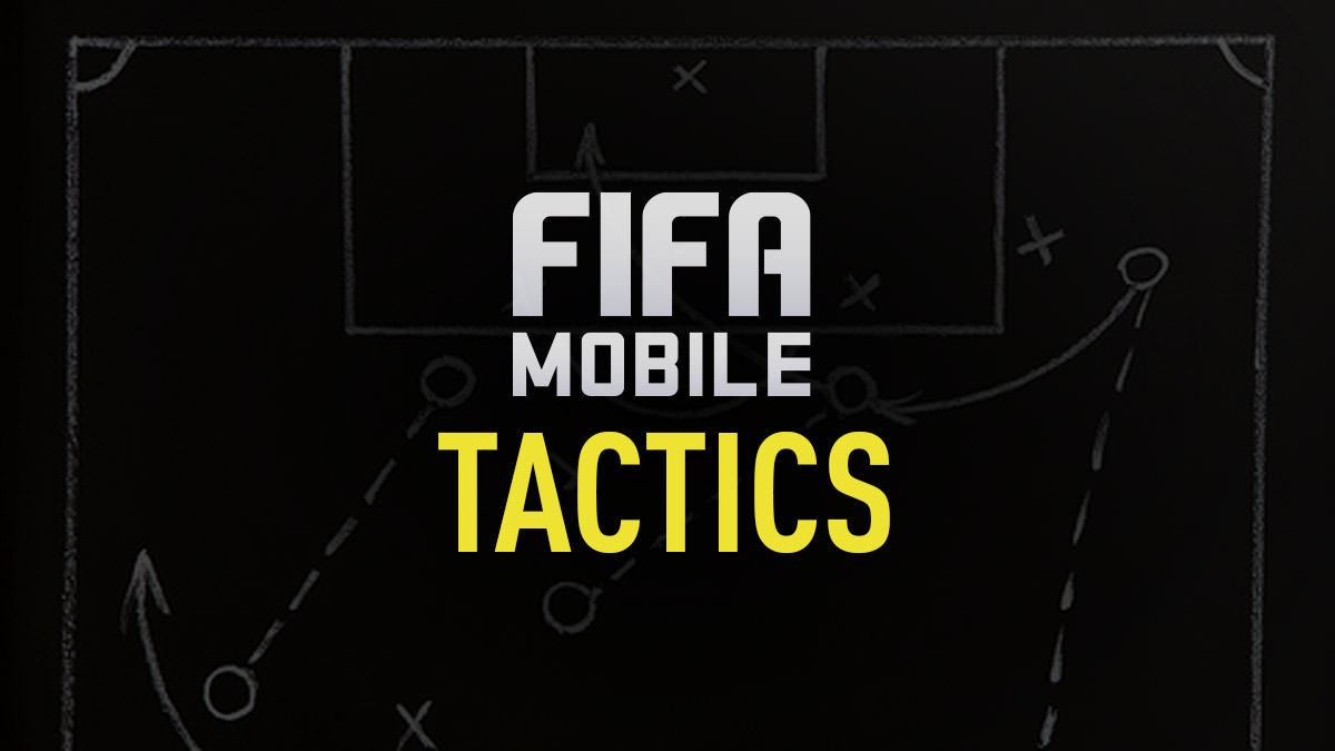 FIFA Mobile Tactics