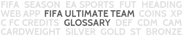 FIFA Ultimate Team Glossary