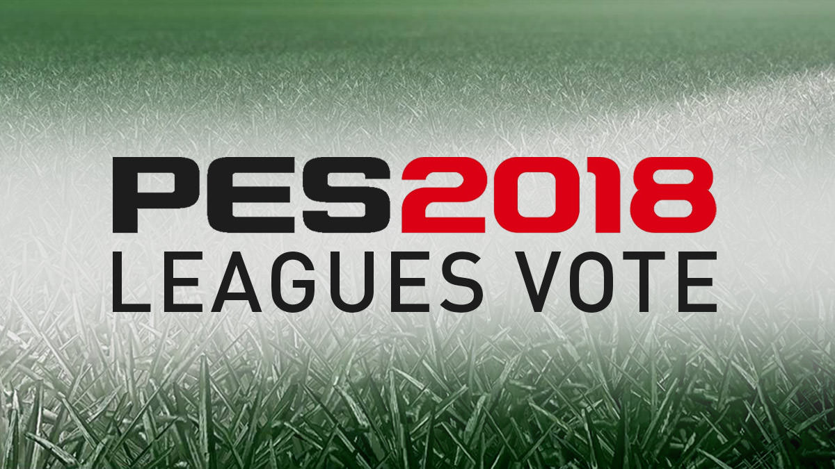Vote for PES 2018 Leagues