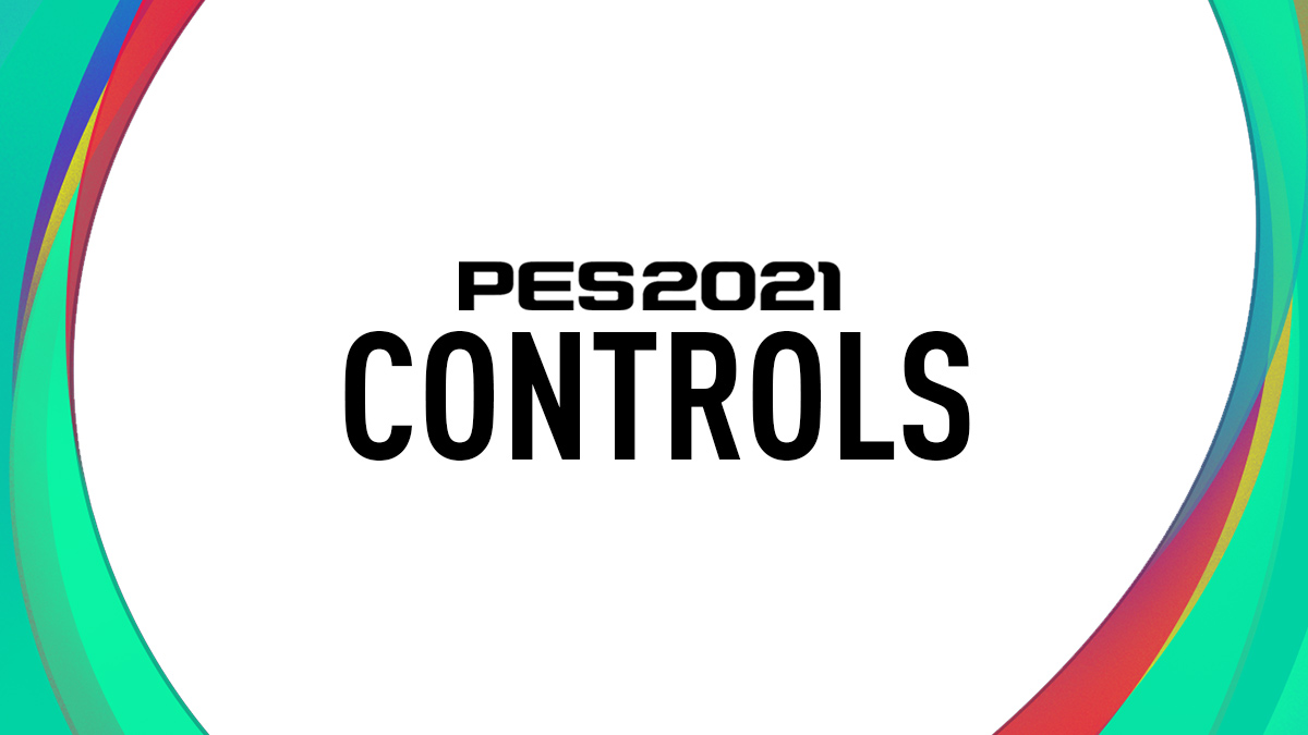 PES 2021 Controls