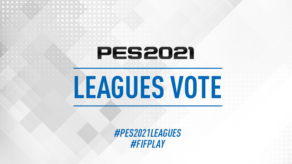 Vote for PES 2021 Leagues