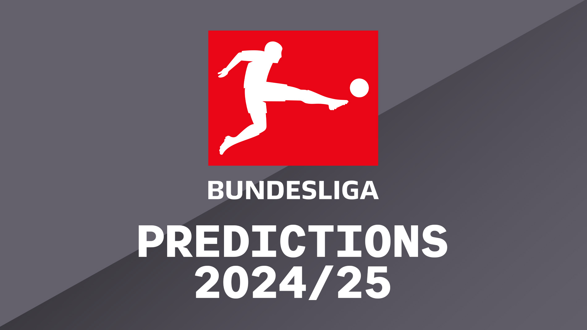 Bundesliga 2024-2025 Predictions