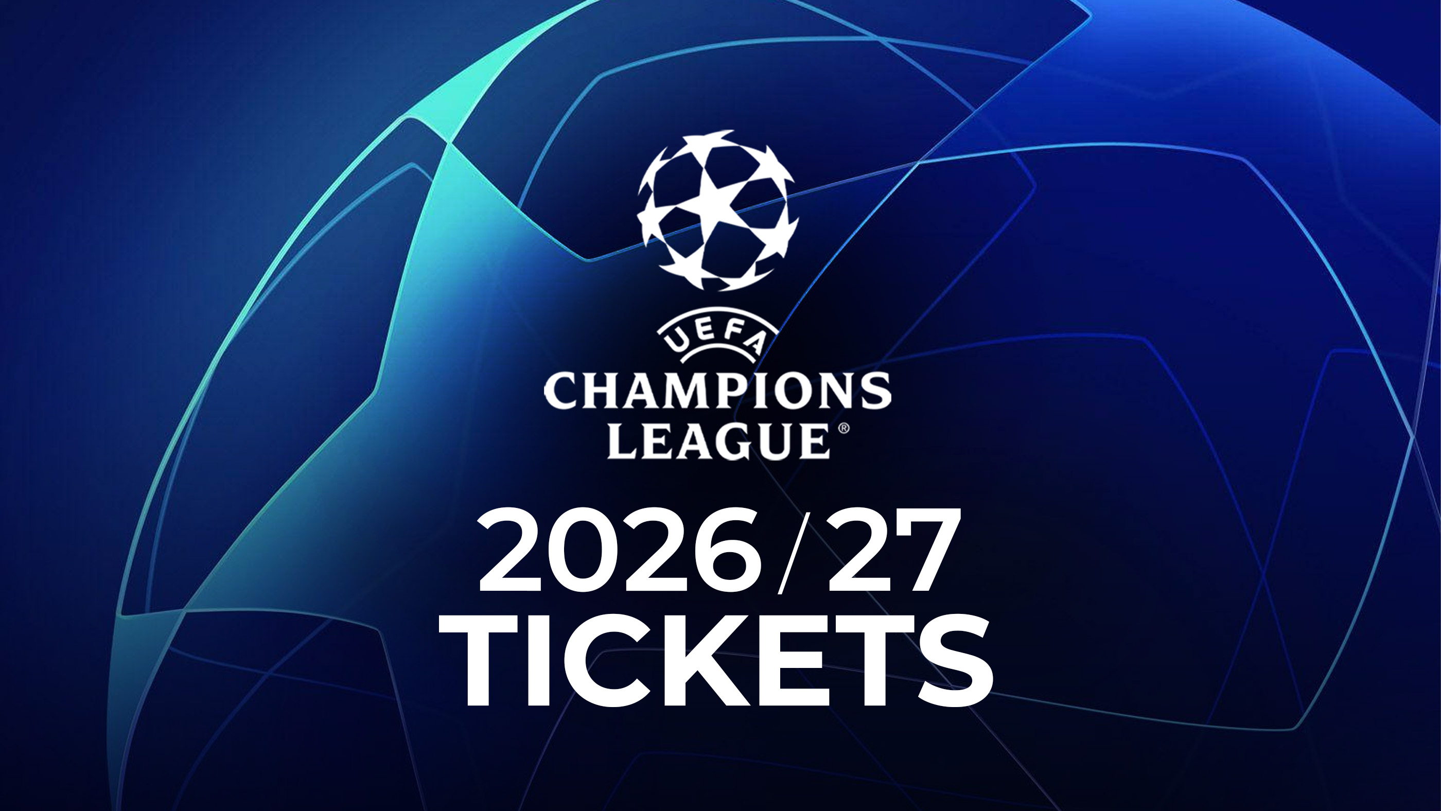 UEFA Champions League 2026-2027 Tickets