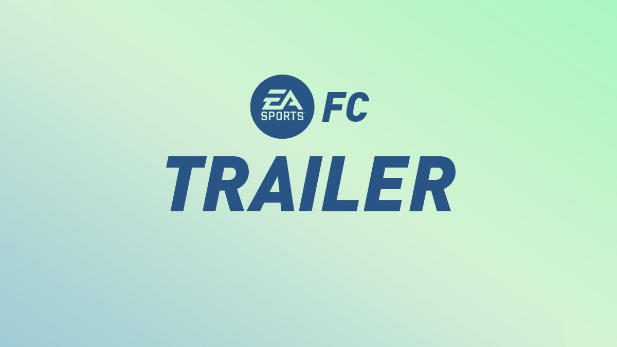 EA Sports FC Trailer