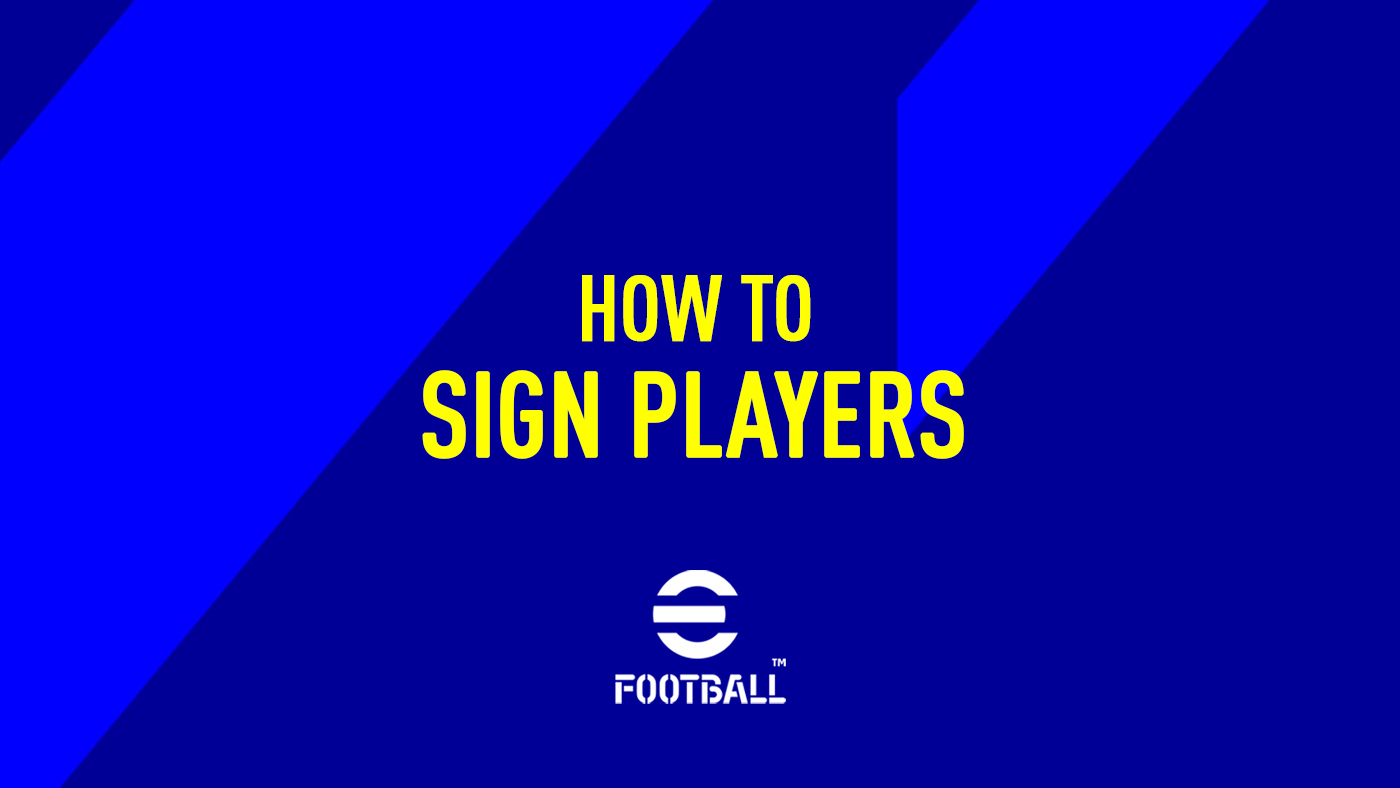 Sign a Player eFootball 2022