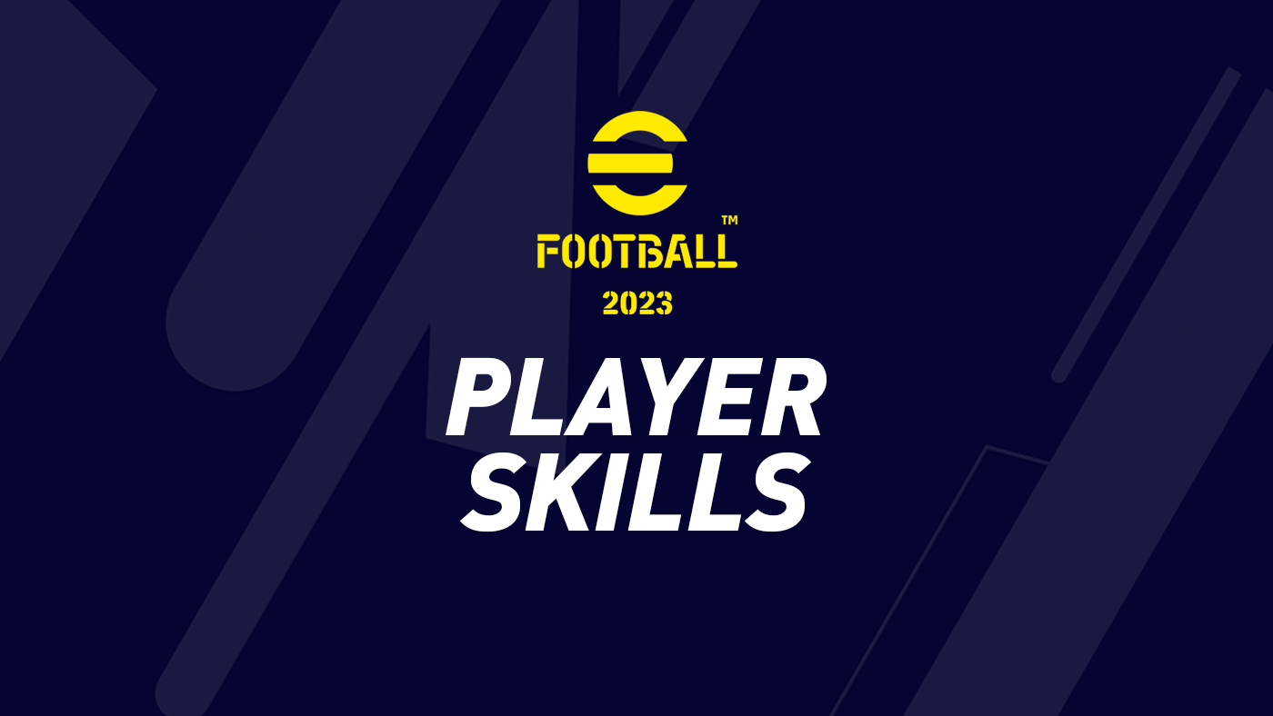 eFootball Player Skills