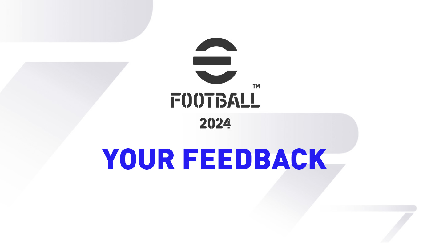 eFootball 2024 Feedback