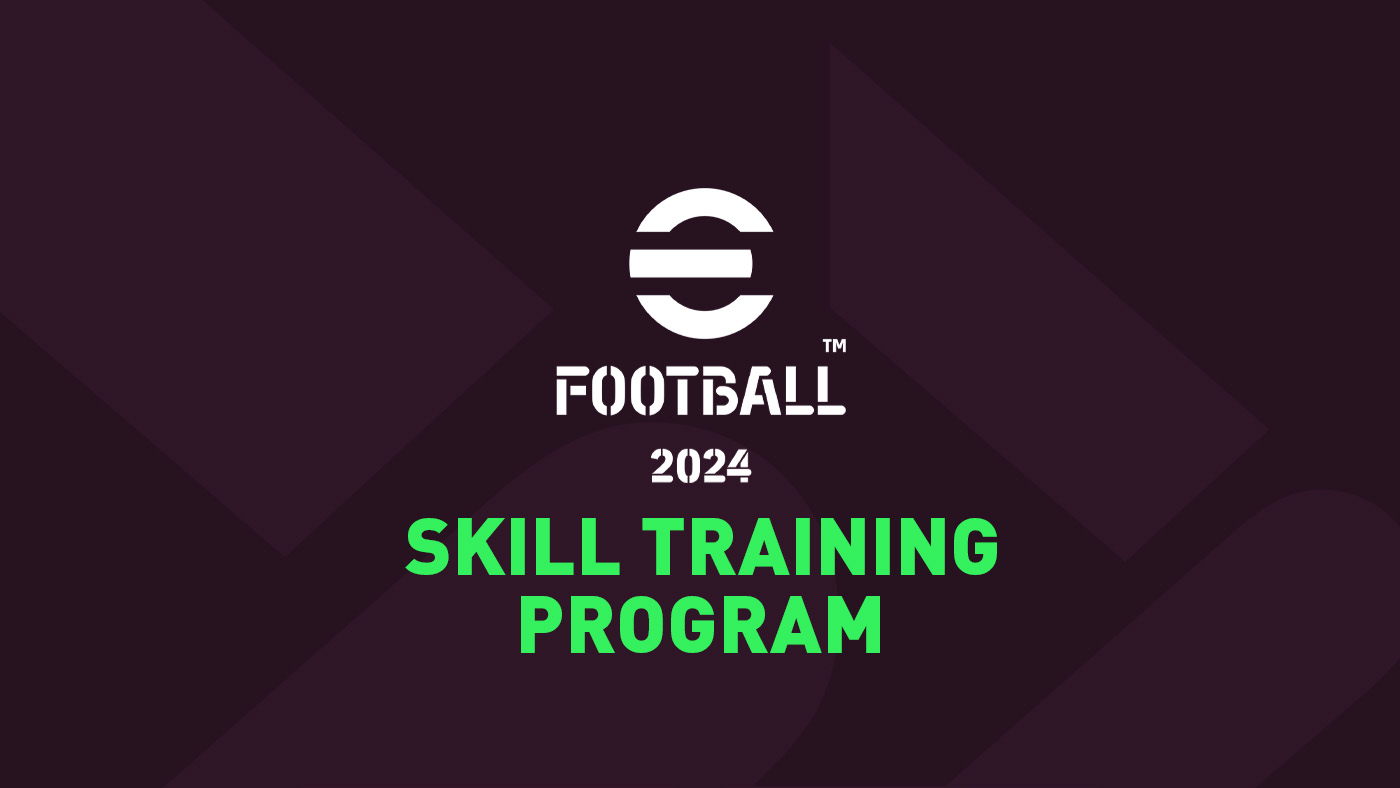 eFootball 2024 – Skill Training Program (and How to Get them)