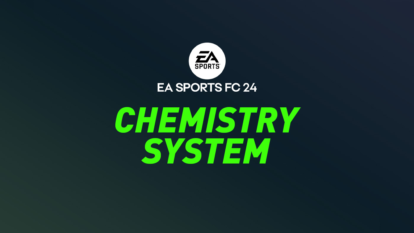 FC 24 Chemistry System