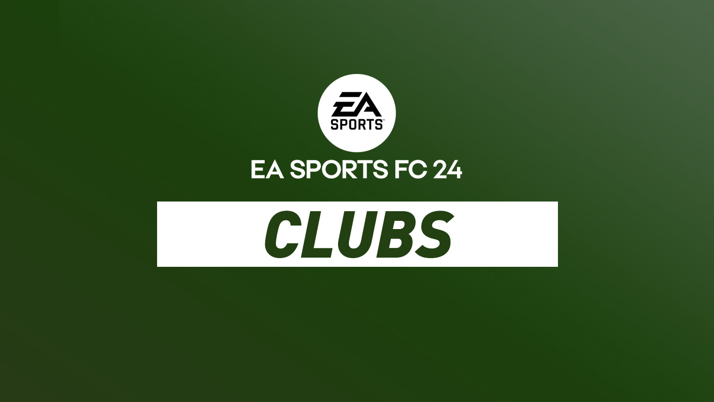 FC 24 (FIFA 24) Clubs