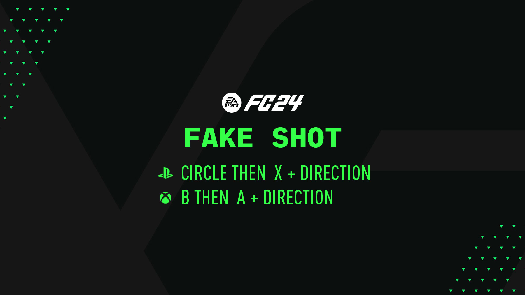 FC 24 Fake Shot