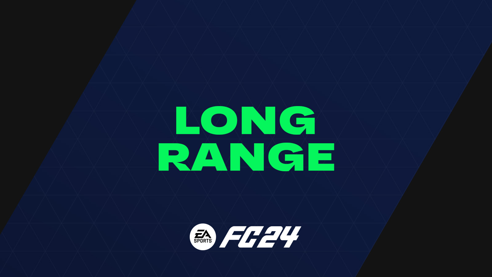 FC 24 Long Range Mode