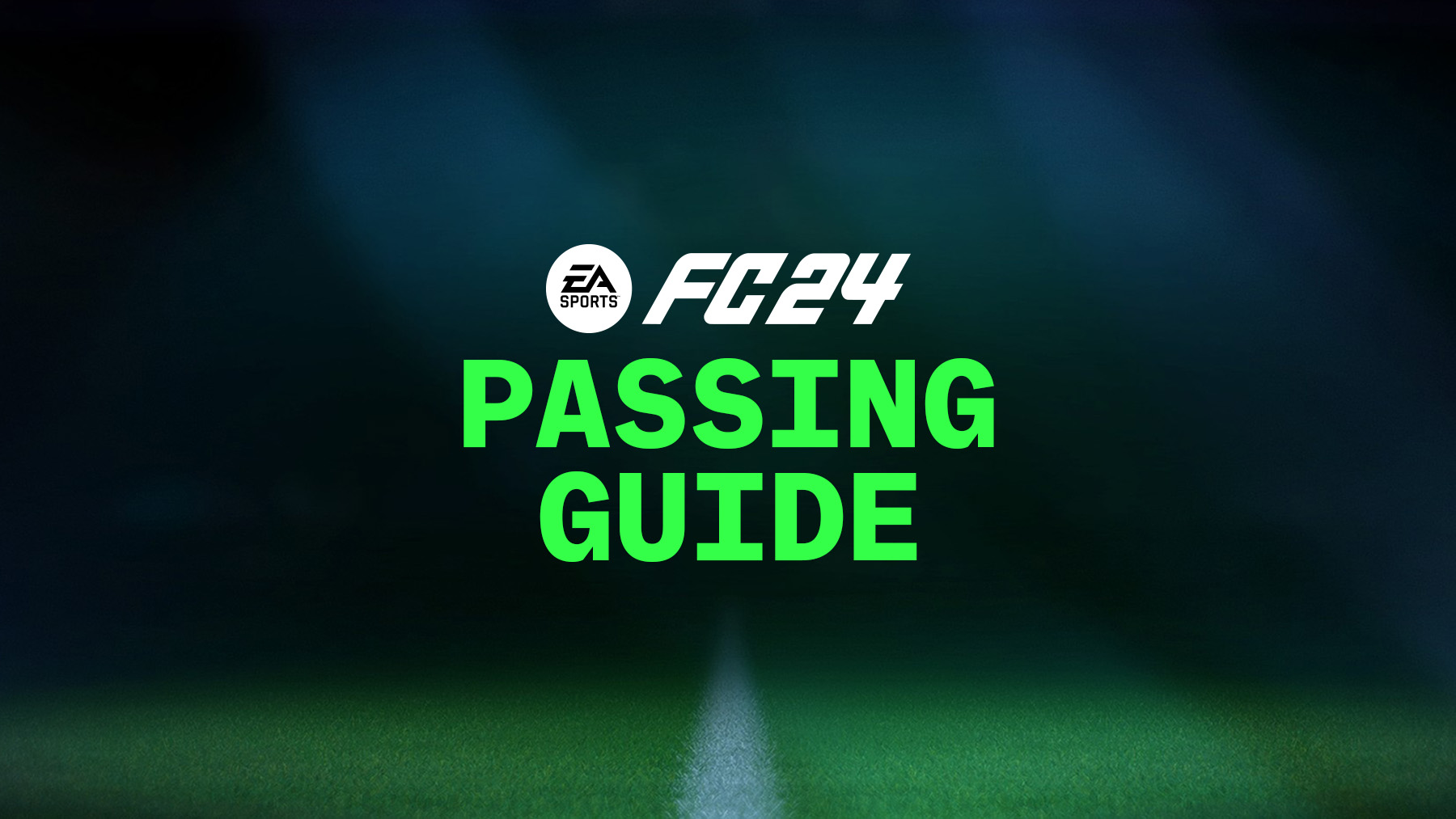 FC 24 Passing Guide