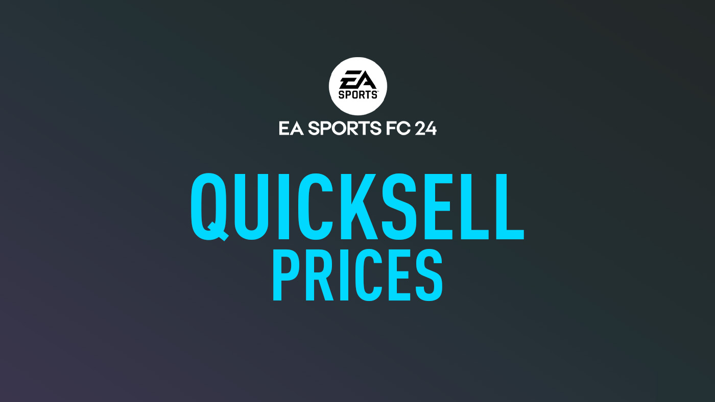 FC 24 – Quick Sell Prices & Values