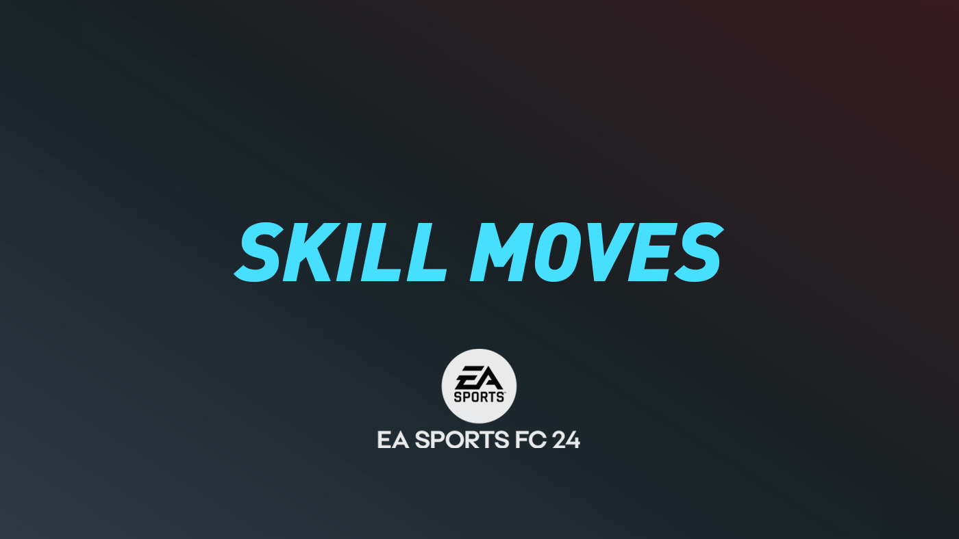 EA FC 24 skill moves list: All tricks & how to do them - Dexerto