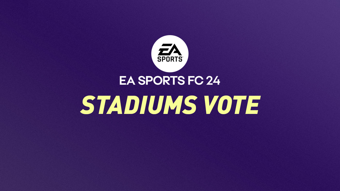 FIFA 24 Stadiums Vote